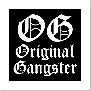 OG Original Gangster Posters and Art